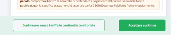 Fine della pagina delle condizioni di continuità territoriale, con i pulsanti Continuare senza tariffa in continuità territoriale e Accetta e continua